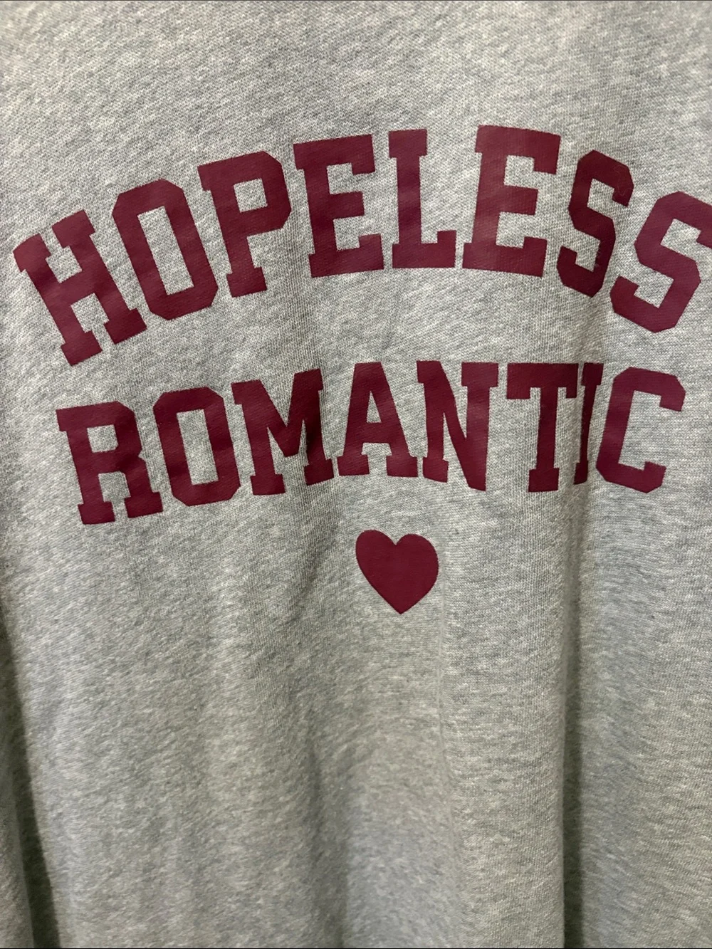 Old Navy Gray Crewneck Sweatshirt with Burgundy 'Hopeless Romantic' Print